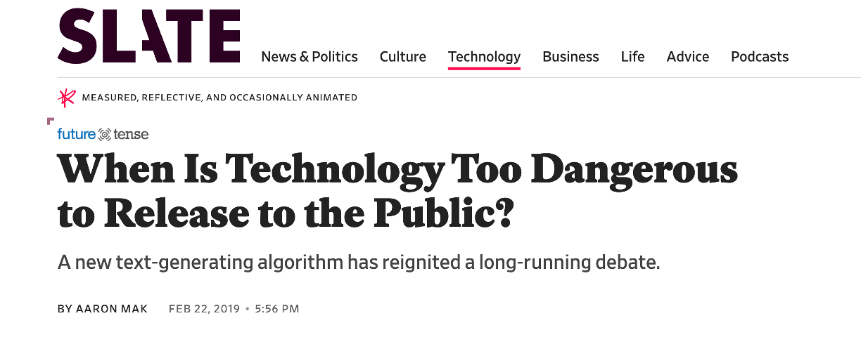 Slate headline: When Is Technology Too Dangerous to Release to the Public?